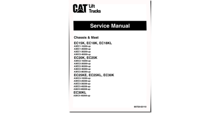 Caterpillar EC15K, EC18K, EC18K L, EC20K, EC25K, EC25KE, EC25KL, EC30K and EC30KL Electric Forklift Truck Service Manual