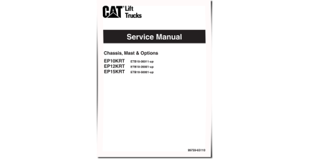 Caterpillar EP10KRT, EP12KRT and EP15KRT Electric Forklift Truck Service Manual