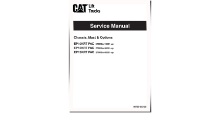 Caterpillar EP10KRT PACE, EP12KRT PACE and EP15KRT PACE Electric Forklift Truck Service Manual