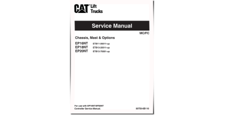 Caterpillar EP16NT, EP18NT and EP20NT Electric Forklift Truck Service Manual