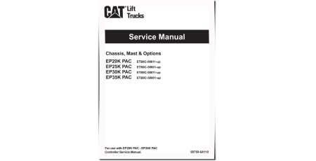 Caterpillar EP20K PAC, EP25K PAC, EP30K PAC and EP35K PAC Electric Forklift Truck Service Manual