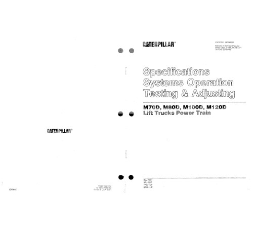 Caterpillar M70D, M80D, M100D, M120D Electric Forklift Truck set of Service Manuals Caterpillar M70D, M80D, M100D, M120D Electric Forklift Truck set of Service Manuals